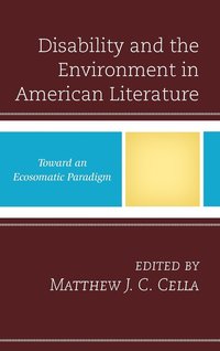 bokomslag Disability and the Environment in American Literature