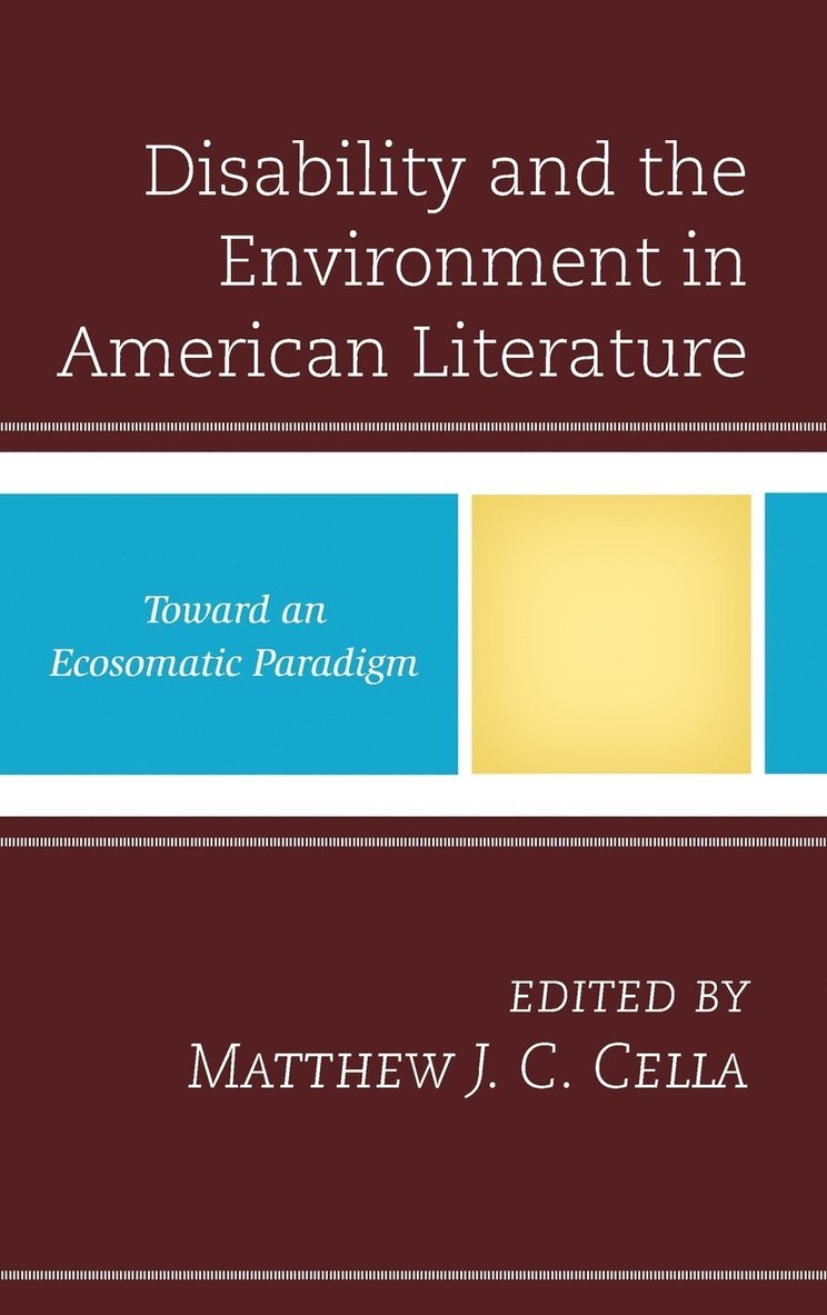 Disability and the Environment in American Literature 1