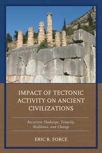 bokomslag Impact of Tectonic Activity on Ancient Civilizations