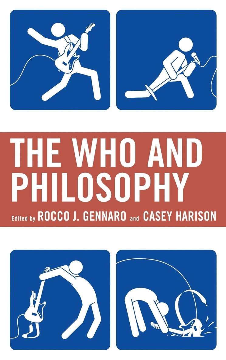 Rocco J. Gennaro, Casey Harison - Who and Philosophy, Inbunden