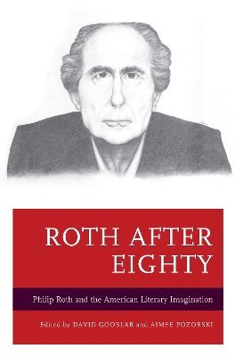 bokomslag Roth after Eighty