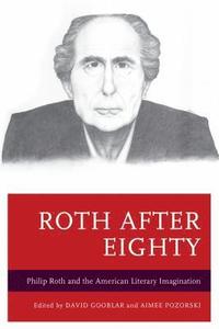 bokomslag Roth after Eighty