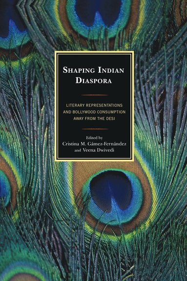 bokomslag Shaping Indian Diaspora