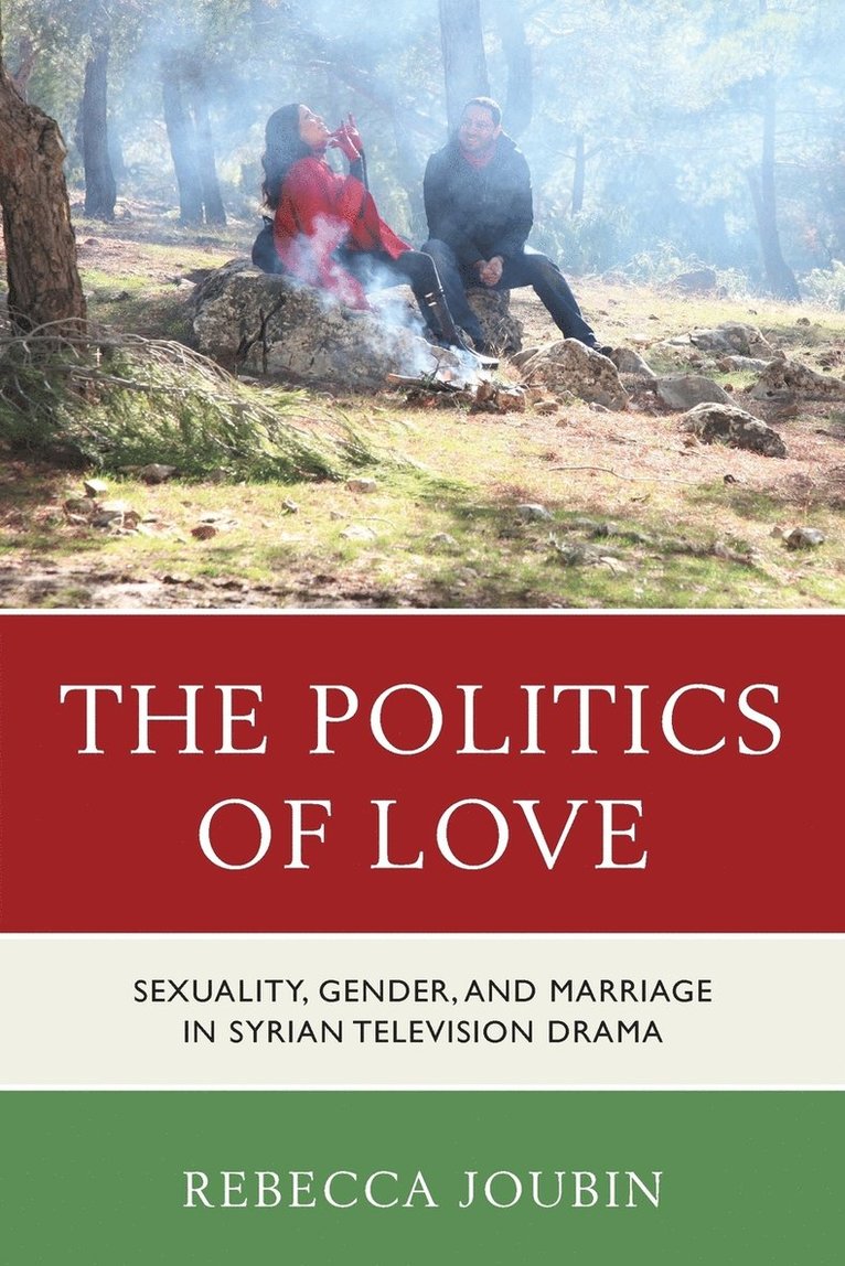 Rebecca Joubin - Politics of Love, Häftad