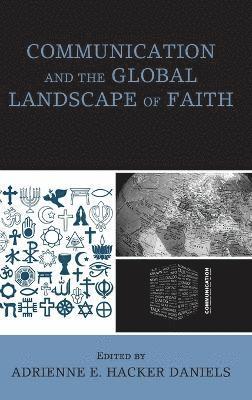 Communication and the Global Landscape of Faith 1