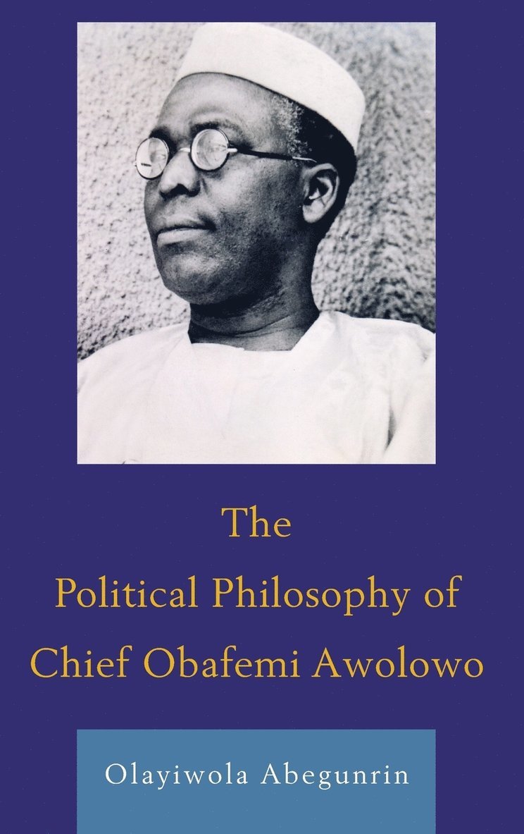 The Political Philosophy of Chief Obafemi Awolowo 1