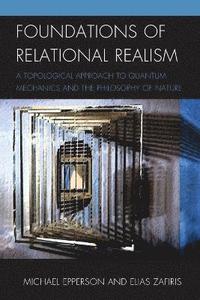 bokomslag Foundations of Relational Realism