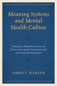 bokomslag Meaning Systems and Mental Health Culture