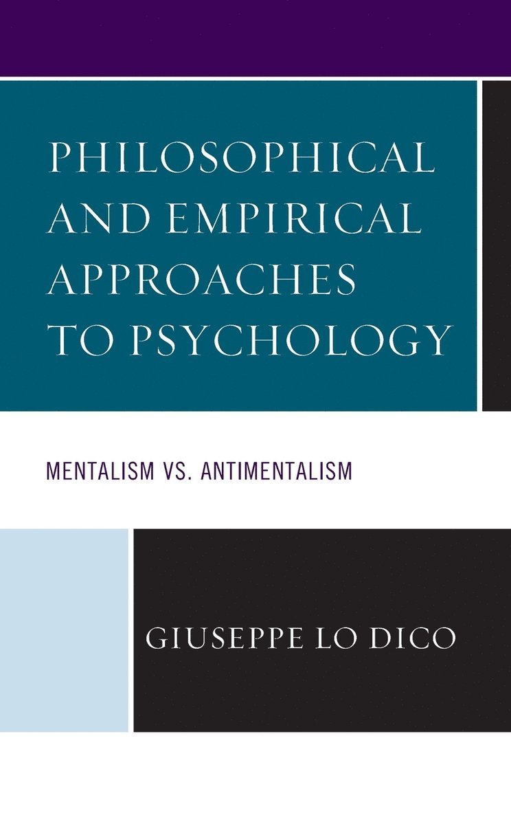 Philosophical and Empirical Approaches to Psychology 1