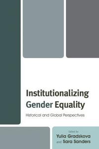 bokomslag Institutionalizing Gender Equality