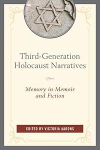 bokomslag Third-Generation Holocaust Narratives