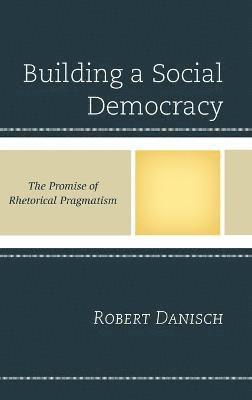 Building a Social Democracy 1