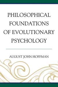 bokomslag Philosophical Foundations of Evolutionary Psychology