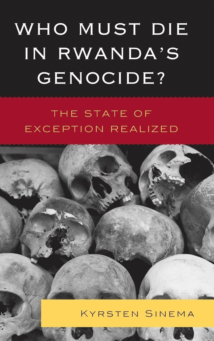 Who Must Die in Rwanda's Genocide? 1