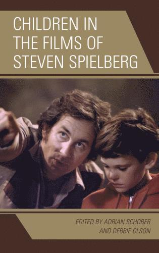 bokomslag Children in the Films of Steven Spielberg