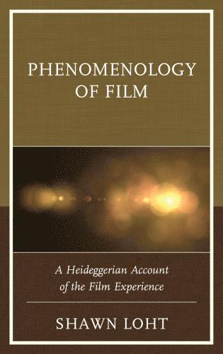 bokomslag Phenomenology of Film