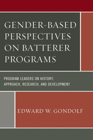 bokomslag Gender-Based Perspectives on Batterer Programs