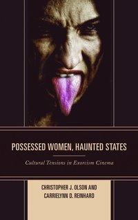 bokomslag Possessed Women, Haunted States