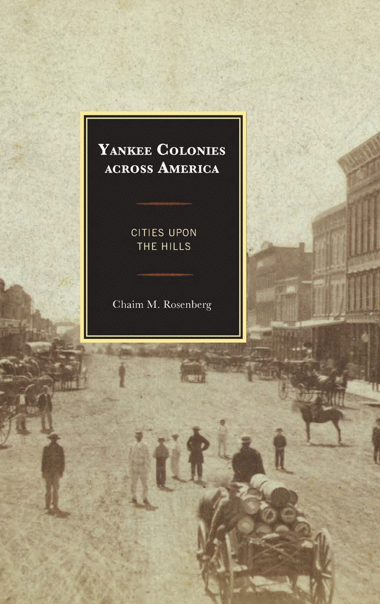 Yankee Colonies across America 1