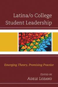 bokomslag Latina/o College Student Leadership