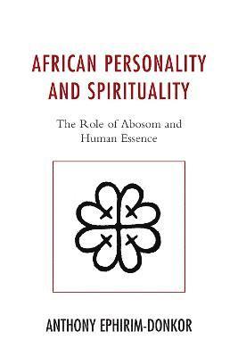 African Personality and Spirituality 1