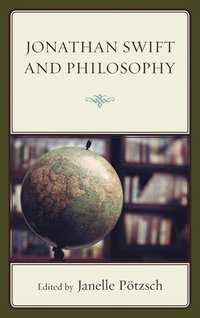 bokomslag Jonathan Swift and Philosophy