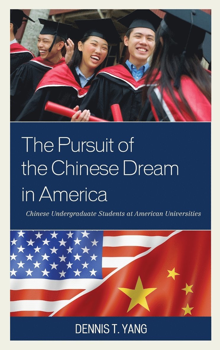 The Pursuit of the Chinese Dream in America 1