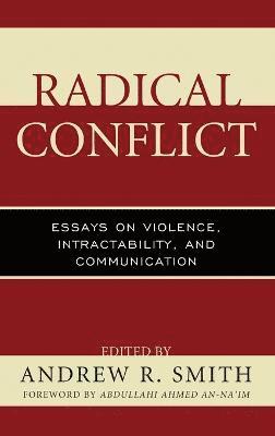 Radical Conflict
