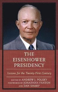 bokomslag The Eisenhower Presidency