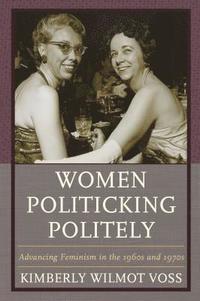 bokomslag Women Politicking Politely