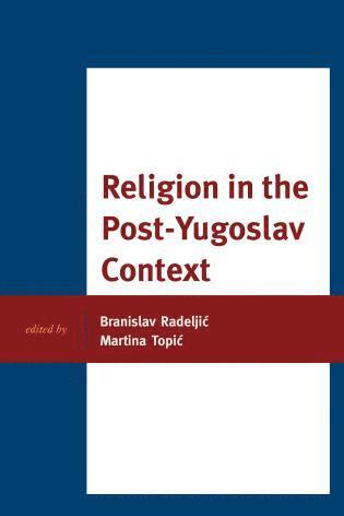 bokomslag Religion in the Post-Yugoslav Context