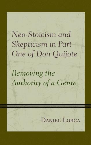 bokomslag Neo-Stoicism and Skepticism in Part One of Don Quijote