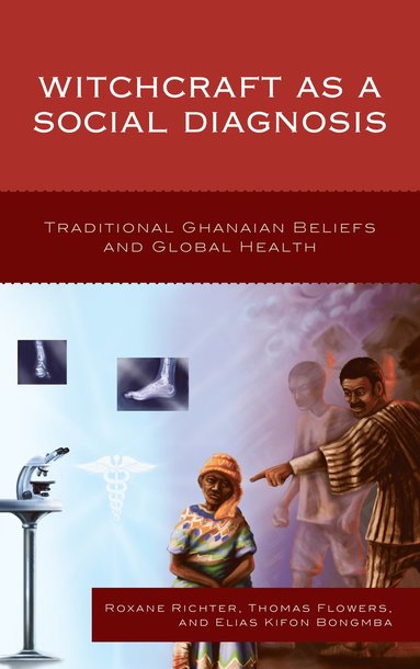 bokomslag Witchcraft as a Social Diagnosis