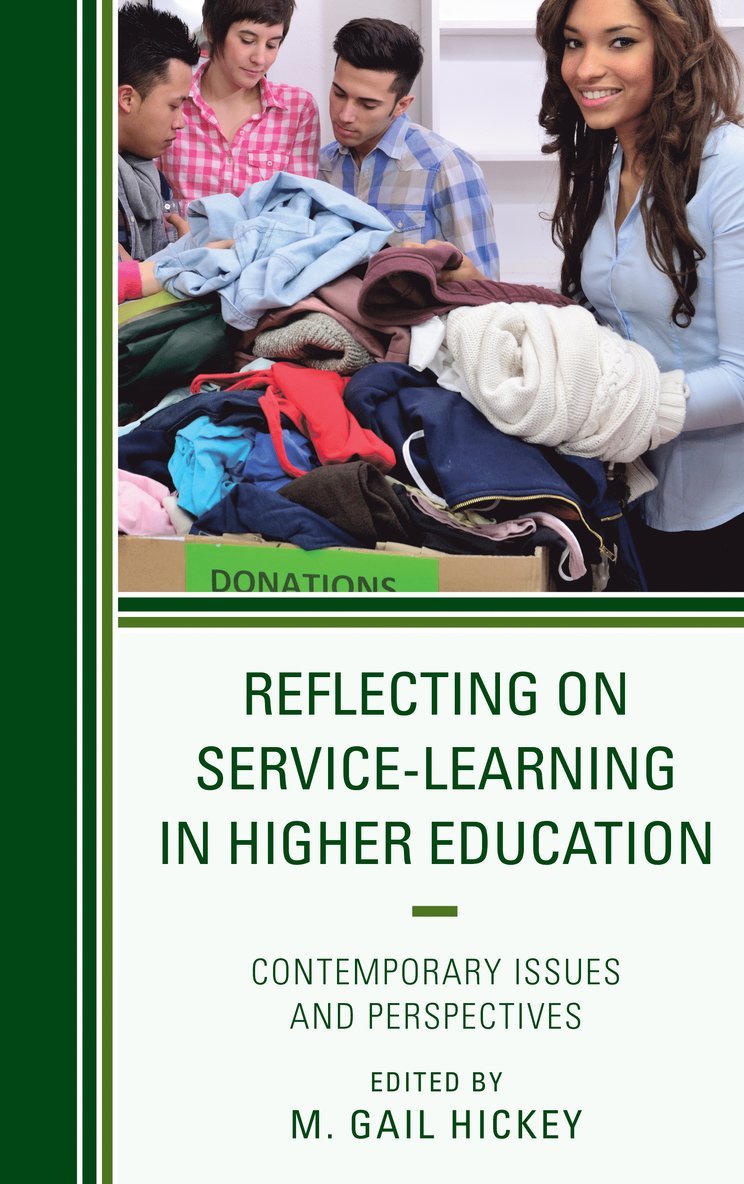 M.  Gail Hickey, M. Gail Hickey - Reflecting on Service-Learning in Higher Education, Häftad