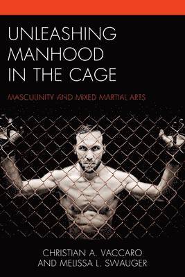 Unleashing Manhood in the Cage 1