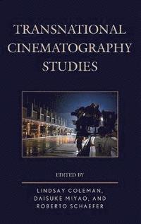 bokomslag Transnational Cinematography Studies