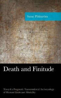 bokomslag Death and Finitude
