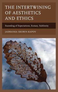 bokomslag The Intertwining of Aesthetics and Ethics