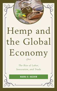 bokomslag Hemp and the Global Economy