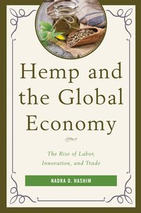 bokomslag Hemp and the Global Economy