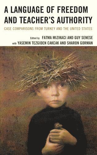Fatma Mizikaci, Guy Senese - Language of Freedom and Teacher’s Authority, Inbunden