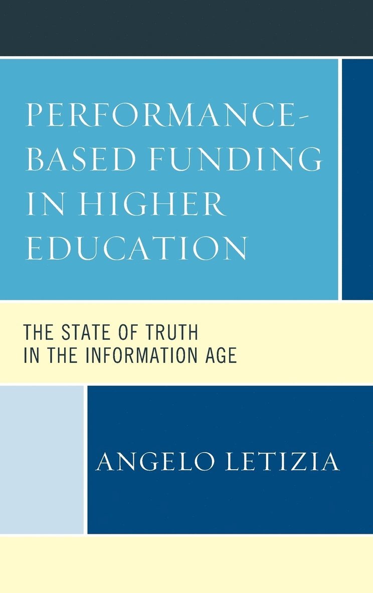 Performance-Based Funding in Higher Education 1