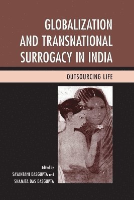 Globalization and Transnational Surrogacy in India 1