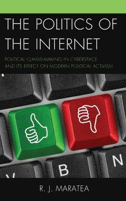 R.J. Maratea, New Mexico State Universi Maratea, R.J., R. J. Maratea - Politics of the Internet, Häftad