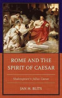 bokomslag Rome and the Spirit of Caesar
