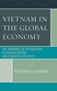 bokomslag Vietnam in the Global Economy