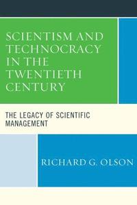 bokomslag Scientism and Technocracy in the Twentieth Century