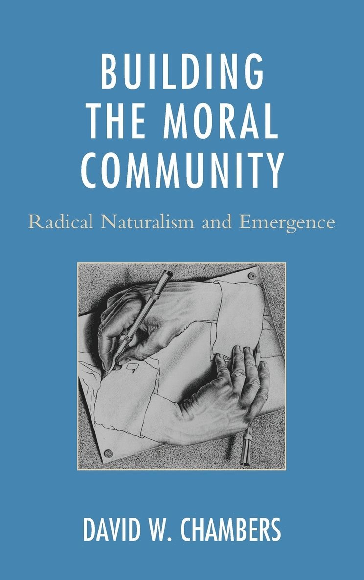 Building the Moral Community 1