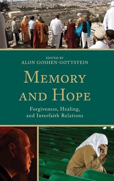 Alon Goshen-Gottstein - Memory and Hope, Inbunden