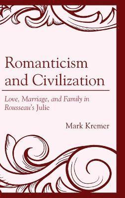 Romanticism and Civilization 1